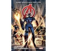 Avengers T01: Le monde des Avengers Jonathan Hickman (Auteur), Jérôme Opena (Auteur), Adam Kubert (Auteur), Dustin Weaver (Auteur)