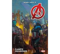 Avengers T03: Planète vagabonde