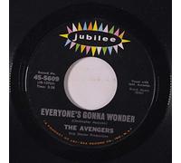 AVENGERS - take my hand / everyone's gonna wonder 45 rpm single