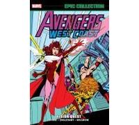 Avengers West Coast Epic Collection: Vision Quest [New Printing]