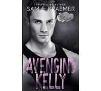 Avenging Kelly