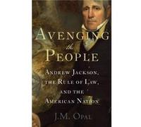 Avenging the People by Opal J. M. Associate Professor of History Associate Professor of History McGill University Hardcover Book Opal J. M. Associate Professor of History Associate Professor of Histor