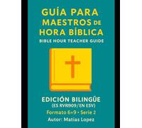 Aventura con Jesús: Volumen 2/ Adventure with Jesus: Volume 2: Guía Bilingüe de Lecciones Épicas para Maestros de Niños (3-7 años)/Bilingual Guide of Epic Lessons for Children's Teachers (Ages 3-7)