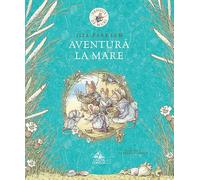 Aventura la mare - Jill Barklem