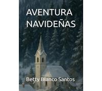 AVENTURA NAVIDEÑAS