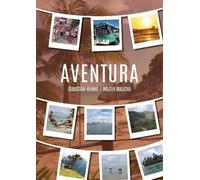 Aventura - Sebastian Hennig, Wojtek Malicha (livre en polonais)