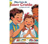 Aventuras de Fé: Um Livro de Colorir para Crianças