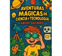 Aventuras Mágicas de Ciencia y Tecnología