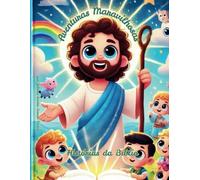 Aventuras Maravilhosas: Histórias da Biblia para colorir