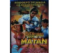 Aventuras Que Matan