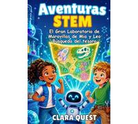 Aventuras STEM: El Gran Laboratorio de Maravillas de Mia y Leo Búsqueda del tesoro