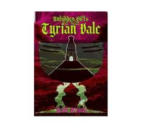Aventure : Cadeaux Unbidden of the Tyrian Vale