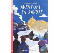 Aventure en Savoie. Avec expansion en ligne