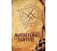 Aventure et survie