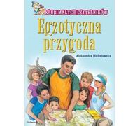 Aventure exotique - Michalowska Aleksandra (Buch auf Polnisch)