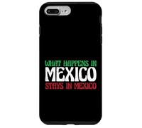 Aventure Mexicaine Ce Qui se Passe au Mexique Reste au Mexique Coque pour iPhone 7 Plus/8 Plus