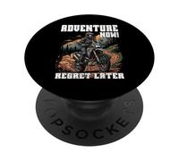 Aventure Now Regret Later Moto Aventurier Rider Moto PopSockets PopGrip Adhésif