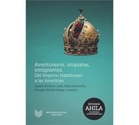 Aventureros, Utopistas, Emigrantes - [Livre en VO] Aa Vv (Auteur)