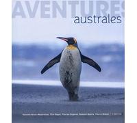 Aventures australes - Valentin Nivet-Mazerolles - Omniscience Eds - relié - Beau livre