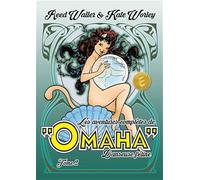 Aventures complètes de Omaha danseuse féline tome 2