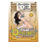 Aventures complètes de Omaha danseuse féline tome 4 - Reed Waller - Tabou - cartonné - Bande dessinée