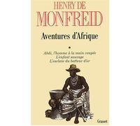 Aventures d'Afrique T01 Tome 1 - Henry de Monfreid - Grasset - broché - Récit