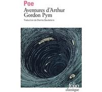 Edgar Allan Poe – Aventures d'Arthur Gordon Pym – Roman – Gallimard – Poche