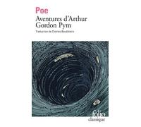 Edgar Allan Poe – Aventures d'Arthur Gordon Pym – Roman – Gallimard – Poche