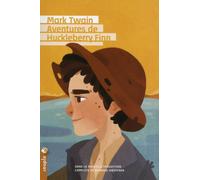 Aventures de Huckleberry Finn (Nouvelle traduction) - Mark Twain - Tristram - broché - Roman junior dès 9 ans