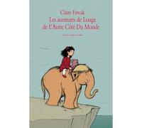 Aventures de louga de l autre cote du - Claire Fercak - Medium - broché - Roman junior dès 9 ans