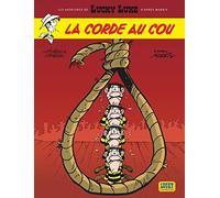 Aventures de Lucky Luke d'après Morris (Les) - tome 2 - Corde au cou (La) de Gerra, Laurent (2006) Relié
