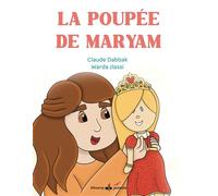 Aventures de maryam tome 2 : - Claude Dabbak - Albouraq - cartonné - Document jeunesse