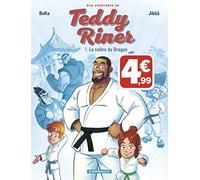 Aventures de Teddy Riner (Les) - tome 1 - La Colère du dragon