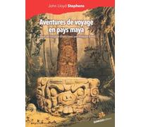 Aventures de voyage en pays maya : Palenque - 1840