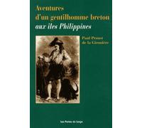 Aventures d'un gentilhomme breton aux iles Philippines