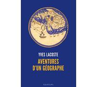 Aventures d'un géographe