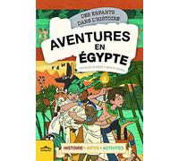 Aventures en Égypte