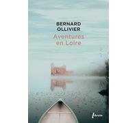 Aventures en Loire: 1000 km 0 pied en canoë (0000)