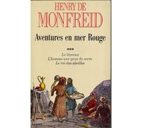 Aventures en mer rouge t03 Tome 3 - Henry de Monfreid - Grasset - broché - Récit