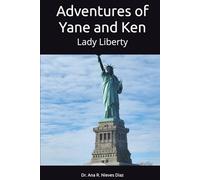 Aventures of Yane and Ken: Lady Liberty