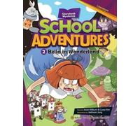 Aventures scolaires Niveau 2 cz.2 Bella in... + CD