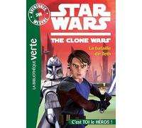 Aventures sur mesure 04 - Star Wars - Clone Wars 2 - La bataille de Teth