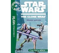 Aventures sur Mesure 07 - Star Wars - Clone Wars 3, Mission spéciale