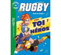 Rugby, en finale ! - Aventures sur mesure XXL
