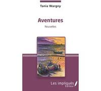 Aventures Tania Wargny (Auteur)