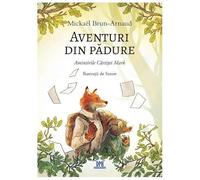 Aventuri Din Padure: Amintirile Cartitei Mark
