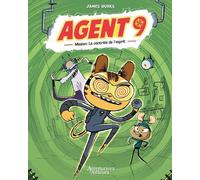 Aventuriers d'Ailleurs Agent 9 tome 2