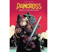 AVENTURIERS D'AILLEURS Duncross - Contre les créatures du mal