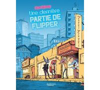 Aventuriers d'Ailleurs Une dernière partie de flipper...