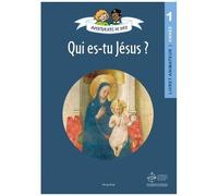 Aventuriers de Dieu – Année 1 : Qui es-tu, Jésus ? – Document animateur – MAM-E